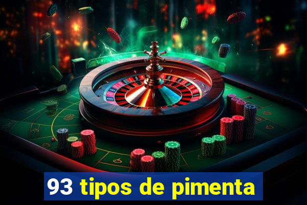 93 tipos de pimenta